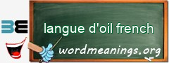 WordMeaning blackboard for langue d'oil french